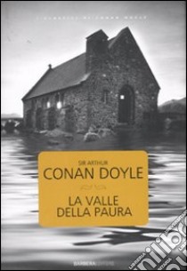 La Valle della paura libro di Doyle Arthur Conan