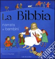 La Bibbia narrata ai bambini libro