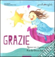 Grazie libro di Agostini Sara