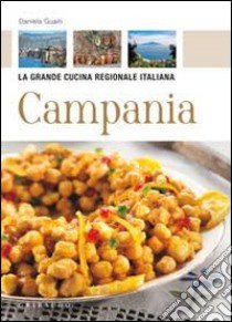 Campania libro di Guaiti Daniela