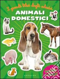 Animali domestici. Con adesivi libro