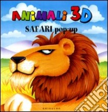 Safari pop-up. Animali 3D libro di Townsend Peter