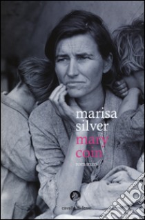 Mary Coin libro di Silver Marisa