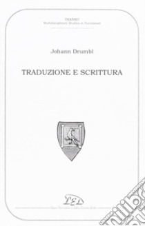 Traduzione e scrittura libro di Drumbl Johann