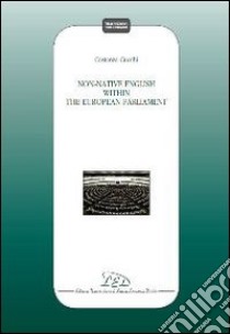 Non-native english within the european parliament libro di Cucchi Costanza