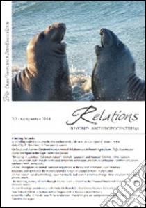 Relations. Beyond anthropocentrism (2014). Vol. 2/2: Minding animals part 2 libro di Bennison R. (cur.); Massaro A. (cur.); Ullrich J. (cur.)