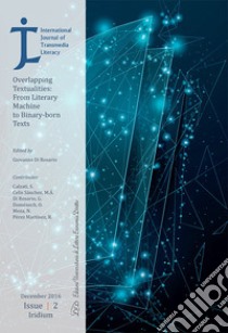 International Journal of Transmedia Literacy (2016). Vol. 2 libro di Di Rosario G. (cur.)