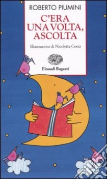 C'era una volta, ascolta libro di Piumini Roberto