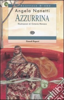 Azzurrina libro di Nanetti Angela