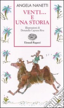 Venti... e una storia libro di Nanetti Angela