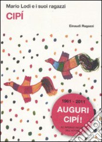 Cipì libro di Lodi Mario