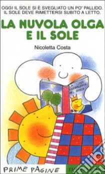 La nuvola Olga e il sole libro di Costa Nicoletta