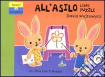 All'asilo. Libro puzzle libro di Wojtowycz David