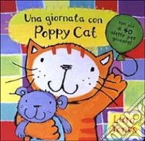 Una giornata con Poppy Cat libro di Jones Lara