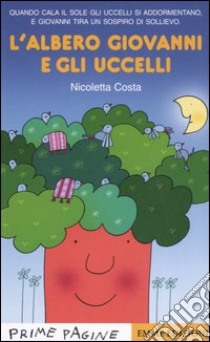 L'albero Giovanni e gli uccelli libro di Costa Nicoletta