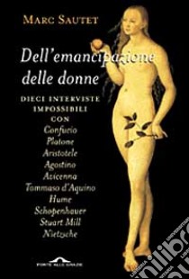 Dell'emancipazione delle donne libro di Sautet Marc