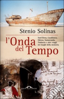 L'onda del tempo libro di Solinas Stenio