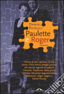 Paulette e Roger libro di Picouly Daniel