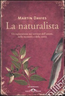 La naturalista libro di Davies Martin