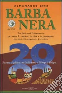 Almanacco Barbanera 2002 libro