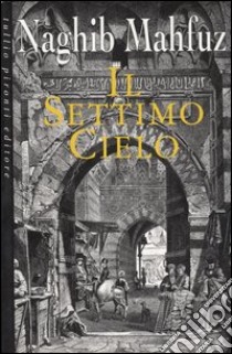 Il settimo cielo libro di Mahfuz Nagib