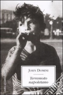 Terremoto napoletano libro di Domini John