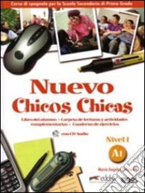 Nuevo chicos chicas. Livello A1. Libro del alumno-Ejercicios. Per la Scuola media. Ediz. illustrata. Con CD Audio libro di Palomino M. Angeles