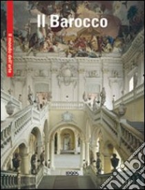 Il barocco. Ediz. multilingue libro