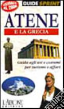 Atene e la Grecia libro