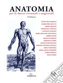 Anatomia per le lauree triennali e magistrali libro