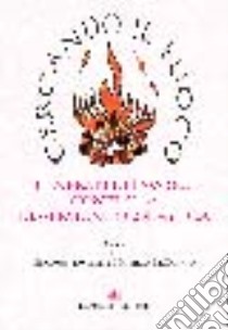 Cercando il fuoco. Itinerari di lavoro contro la dispersione scolastica libro di Mondelli Giacomo; De Donato Mariella