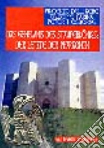 Das Geheimnis des Stauferkonigs: der Letzte der Pharaonem libro di Dell'Aere Vincenzo; Farina Giuseppe; Osborne Peter J.