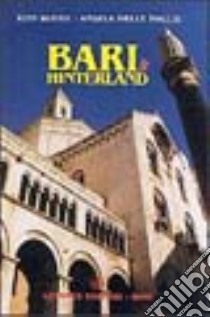 Bari e hinterland libro di Buono Vito; Delle Foglie Angela