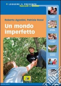 Leggere Il Presente 2012 libro di AGOSTINIROSSI