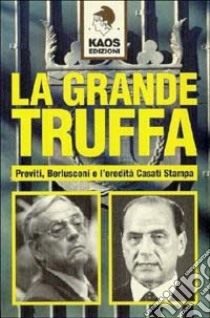 La grande truffa libro