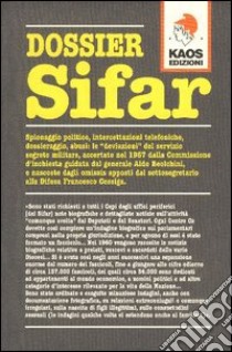 Dossier Sifar libro