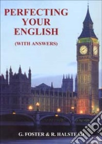 Perfecting your english libro di Forster G. A.