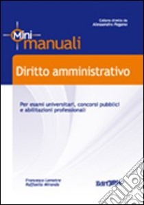 Diritto amministrativo libro di Lemetre Francesco - Miranda Raffaella