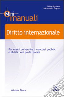 Diritto internazionale libro di Bianco Cristiana