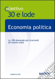 Economia politica libro di Iolli Umberto