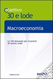 Macroeconomia libro di Iolli Umberto