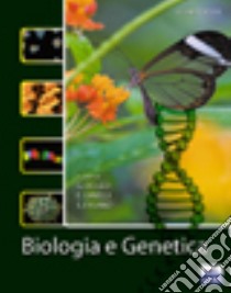 Biologia e genetica libro di De Leo Giacomo - Ginelli Enrico - Fasano Silvia