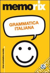 Grammatica italiana libro di Rescigno Olimpia