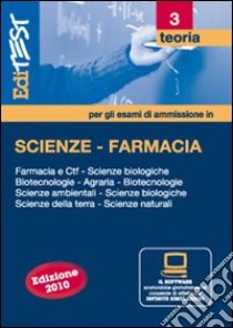 EdiTEST 3. Teoria-Farmacia, area scientifica per la preparazione ai test di ammissione. Con software di simulazione libro