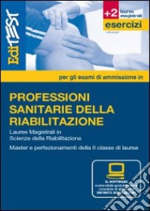 Scienze delle professioni sanitarie della riabilitazione libro