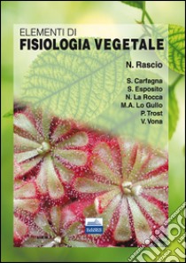 Elementi di fisiologia vegetale libro