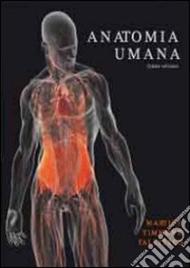Anatomia umana. Con CD-ROM libro di Martini Frederic H.; Timmons Michael J.; Tallitsch Robert B.