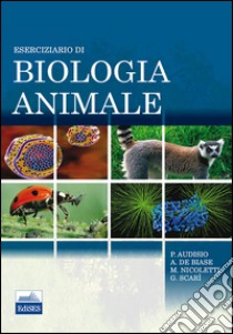 Eserciziario di bilogia animale libro