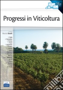 Progressi in viticoltura libro di Boselli M. (cur.)