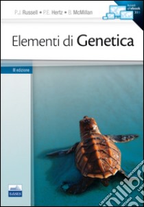 Elementi di genetica libro di Russell Peter J.; Hertz P. E.; McMillan B.; Amicone L. (cur.); Carissimi C. (cur.)